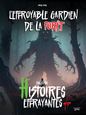 cover image of L'effroyable gardien de la forêt